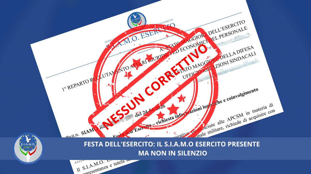 FESTA DELL’ESERCITO: S.I.A.M.O. Esercito PRESENTE, MA NON IN SILENZIO